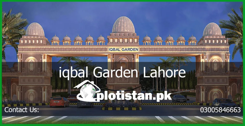 Iqbal-Garden-Lahore-