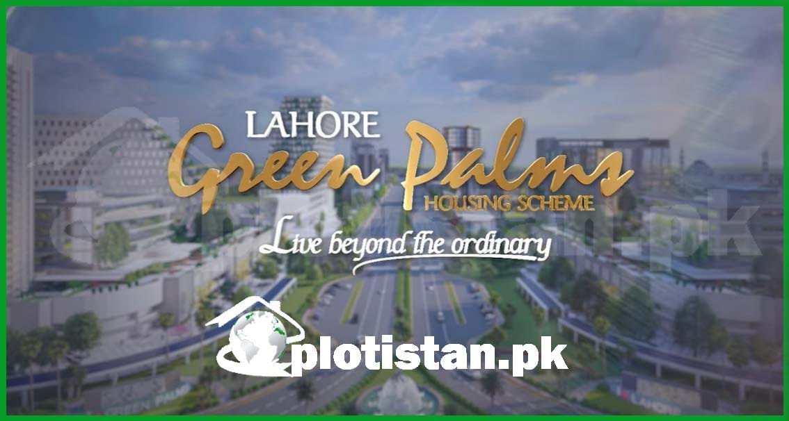 Green Palms Lahore Payment Plan 2024 Location Map